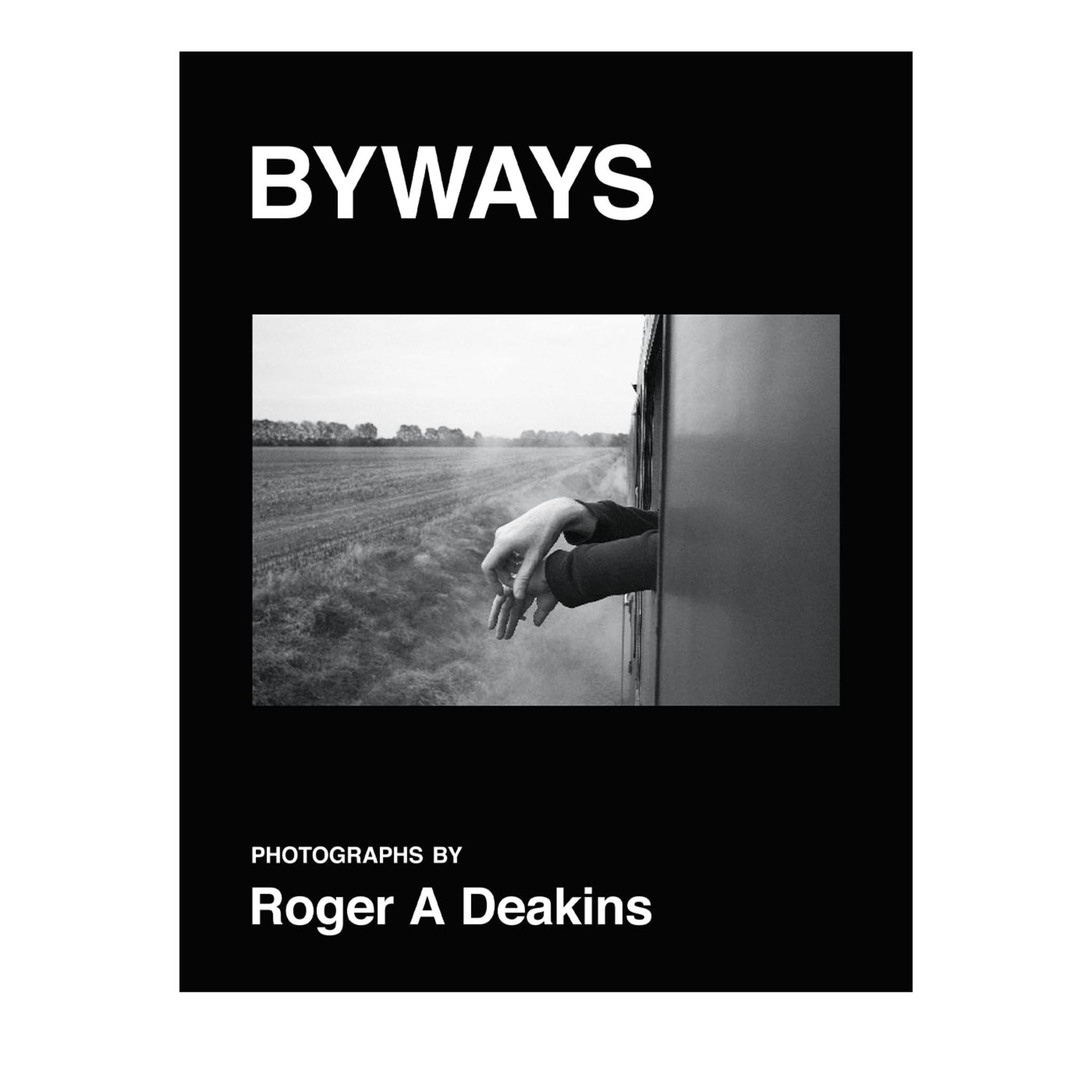 Byways Edition collector Par Roger A Deakin - Vue principale