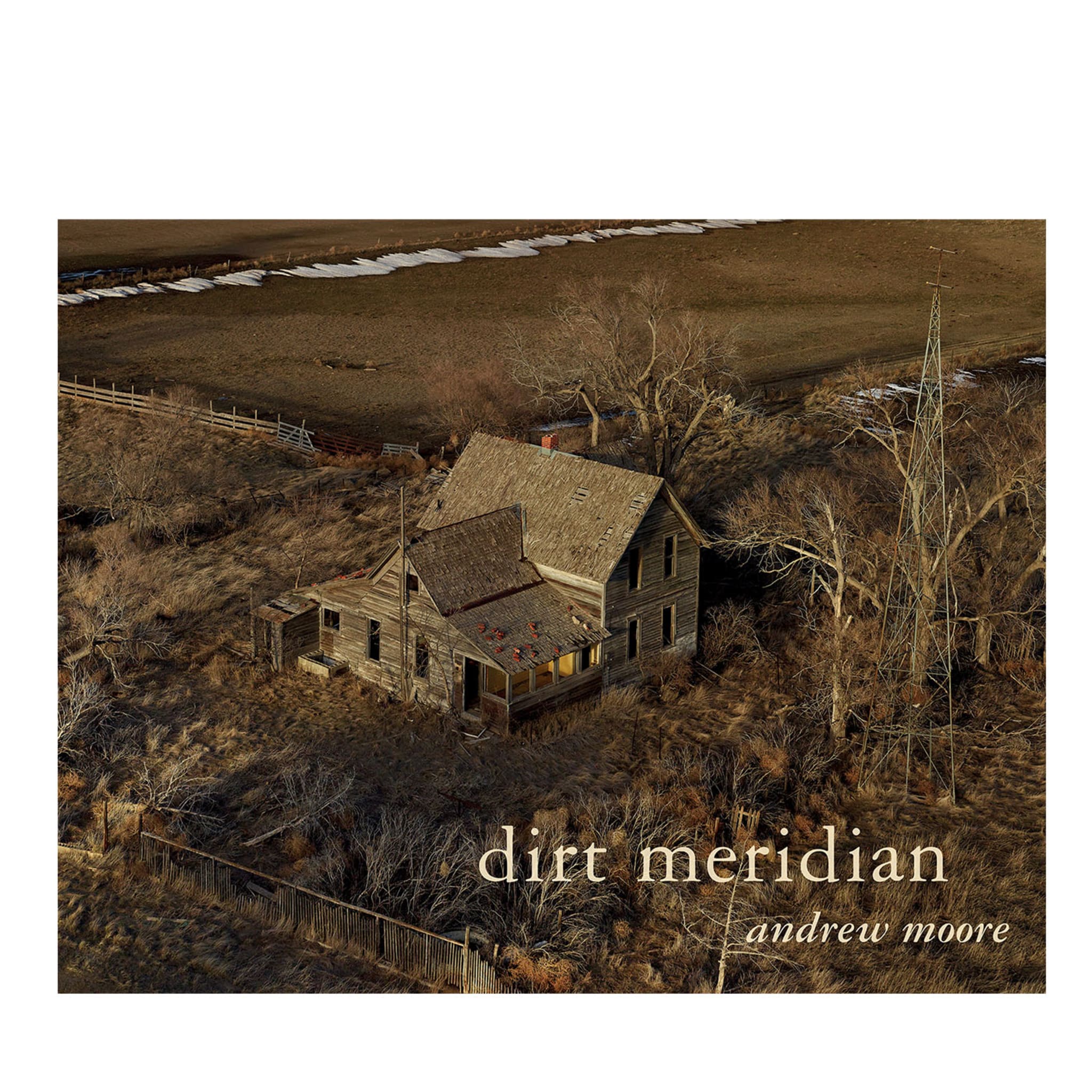 Dirt Meridian Collector's Edition By Andrew Moore - Main view