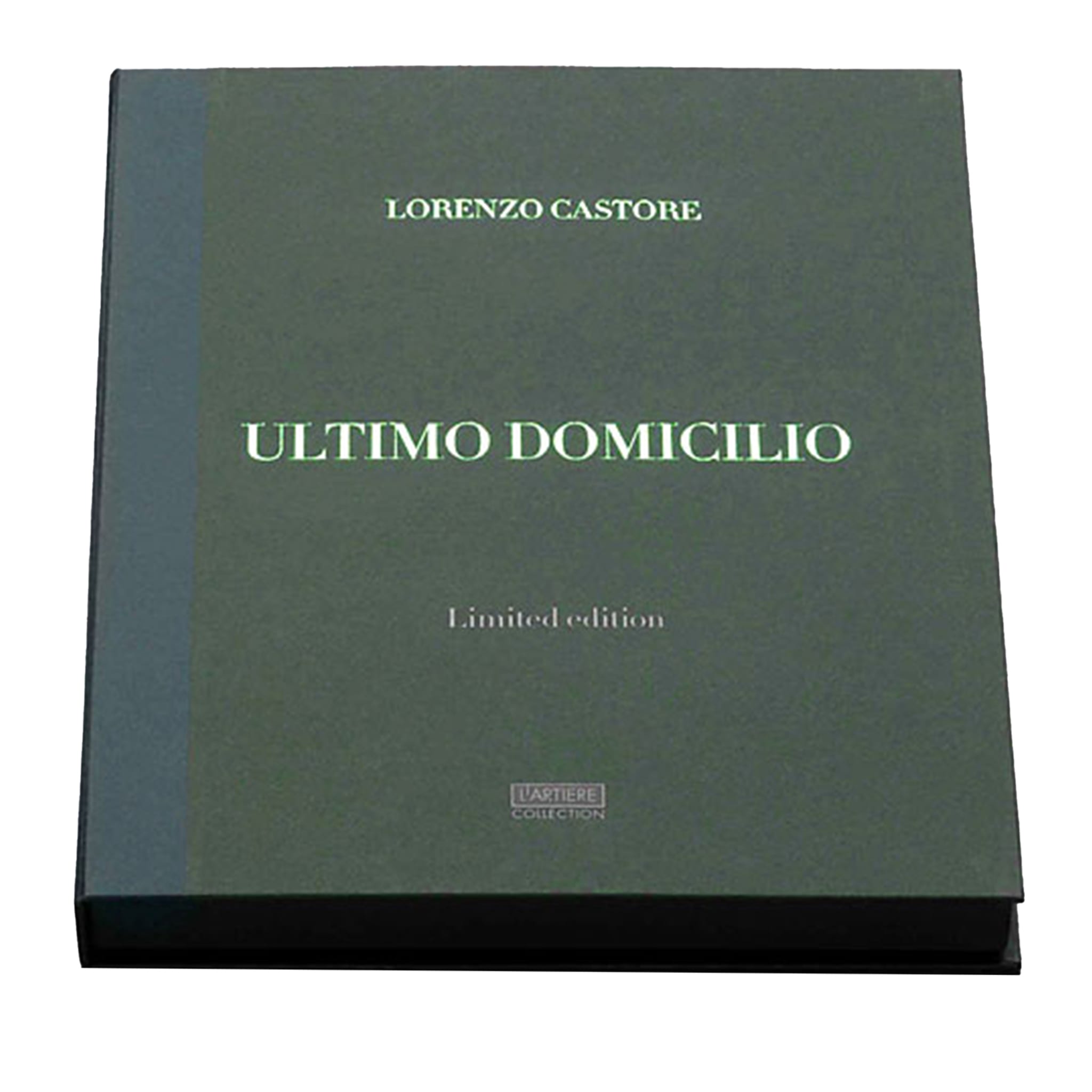 Ultimo Domicilio - Special Edition Box Set – Lorenzo Castore - Limited Edition of 25 Copies  - Main view